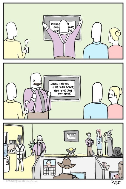 dress for the job you want